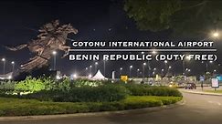 Cotonou Benin Republic International Airport (Exploring West Africa’s Gateway to Adventure/Culture)