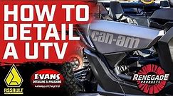 How to Detail your ATV and UTV - Renegade Products ft. Assault Industries & Evan Steger