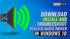 How To Download And Install Realtek HD Audio Manager And Driver For Windows 10