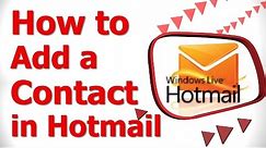 How to Add a Contact in Hotmail