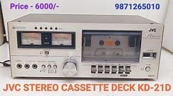 JVC STEREO CASSETTE DECK KD-21D Price - 6000/- Only Contact No - 9871265010