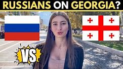 What Does RUSSIA Think Of GEORGIA?