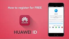 Huawei ID tutorial - How to Register