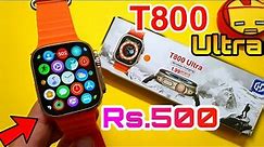 T800 Ultra Smartwatch Unboxing And Review | T800 Ultra | T800 Smartwatch | Apple Watch Ultra Clone