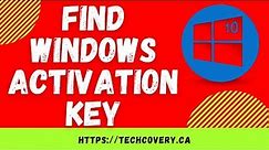 How to find Windows Activation key of your computer and laptop / Windows 10 license key