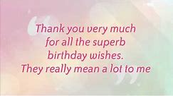 Say Thank You Replies to Birthday Wishes | Best #Replies