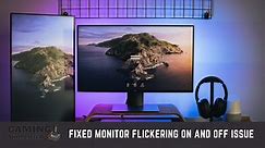 How to Fix Monitor Flickering On and Off Issue: 5 Best Ways