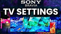 Sony TV Picture Settings | Sony A95K A80K A80L & Other TVs