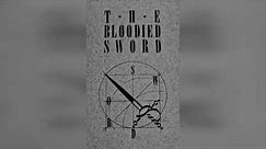THE BLOODIED SWORD (INSTRUMENTAL MIX)