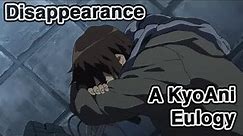The Kyoto Animation of Disappearance - A Eulogy