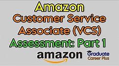 Amazon Customer service associate Test | Work style assessment, Customer service simulation | Part 1