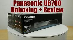 Panasonic UB700 4K Blu-ray Player Unboxing + Review