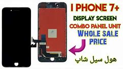I phone 7 plus Original Display price |I phone 7plus combo price |I phone 7 plus display lcd replace