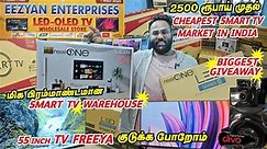 ₹2500 ரூபாய் முதல் Cheapest Smart Led TV's Market in India __ மிக பிரம்மாண்டமான Smart TV Warehouse
