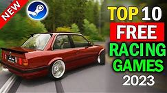 10 Best FREE Car Racing Games on Steam 2023! (NEW)