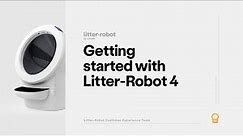 Litter-Robot 4 Getting Started Guide