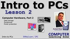 Introduction to Personal Computers, Lesson 02 of 06: Computer Hardware, Part 2