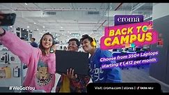 Trendy Gadgets for all | Back to Campus with Croma
