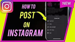 How to Post on Instagram (New and Improved all-in-one update)