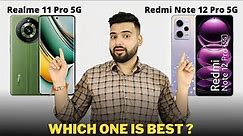 Realme 11 Pro vs Redmi Note 12 Pro - Full Comparison | Should I invest for Realme 11 Pro ??🤔