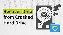 How to Recover Data from Crashed/Damaged Hard Drive [Simplest Way]