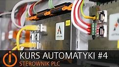 Kurs Automatyki #4 Sterownik PLC