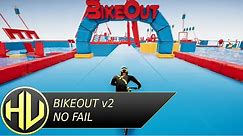 Descenders: BikeOut V2 Clean Run | No Fail