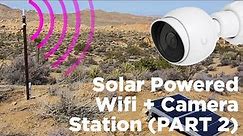 Off Grid Solar Powered WiFi Mesh and Camera station, Part 2