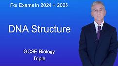 GCSE Biology Revision "DNA Structure" (Triple)