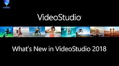 VideoStudio 2018 - What's new!
