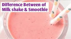MilkShake Vs Smoothie|bala awesomerecipe|Difference Between of Milkshake & Smoothie|what is Smoothie