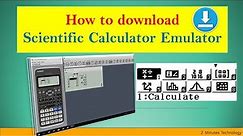 How to download Scientific Calculator Emulator for PC [Casio fx-991EX Classwiz - 2020]