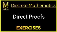 [Discrete Mathematics] Direct Proofs Examples