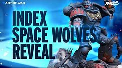 NEW Space Wolves Index Review! What's Competitive in 10th Edition Warhammer 40k? Part 1