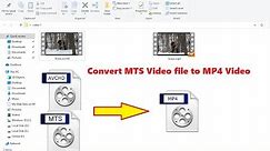 How to Convert AVCHD MTS to MP4 Video in Windows 10 (No Software)