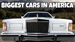 BIGGEST AMERICAN CARS - When BIG and HEAVY was popular