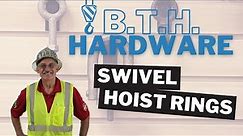 Below-the-Hook Hardware: Swivel Hoist Rings
