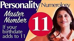 Numerology : master number 11 personality traits