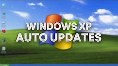 Automatic Updates For Windows XP In 2024!