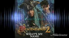 Descendants 2 what's my name lyrics uma