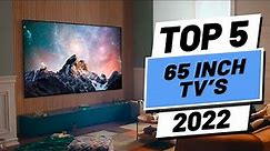 Top 5 BEST 65 Inch TVs of [2022]