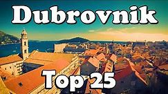 Dubrovnik old town, Croatia – Top 25 things to see and to do