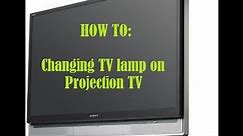 How to Change TV Lamp Bulb on Projection TV- So Easy!