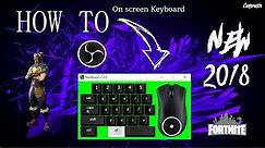 How to Put An On-Screen Keyboard + Mouse On OBS Studio