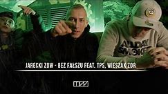 Jarecki ZDW - Bez fałszu feat. TPS, Wieszak ZDR prod. Bitubeatz