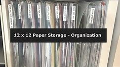 Craft Room Organization | 12 x 12 Paper Storage & Organization ***Jessica Grace***