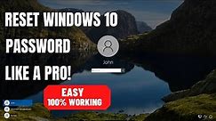How to Reset Windows 10 Password Easily [100% Working]
