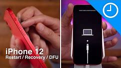 iPhone 12 & 12 Pro: how to force restart, recovery mode, DFU mode, etc.