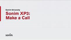 Sonim XP3 - Make a phone call