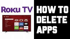 Roku How To Delete Channels - Roku How To Delete Apps - How To Uninstall Channels on Roku Help Guide